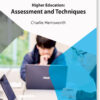 Higher Education: Assessment And Techniques