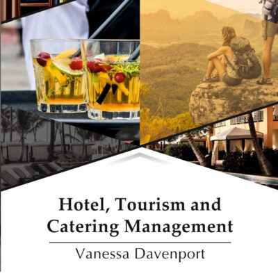 Hotel, Tourism and Catering Management 