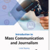 Introduction To Mass Communication And Journalism