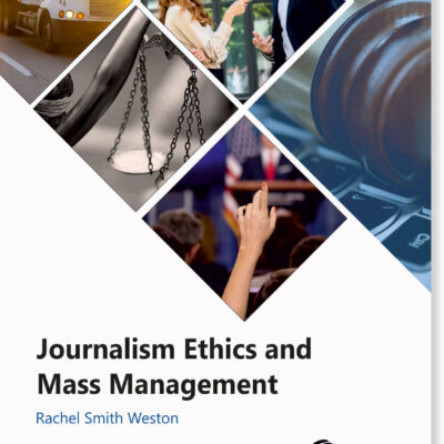 Journalism Ethics And Mass Management