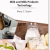 Milk And Milk Products Technology