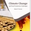Climate Change And Food Production Challenges