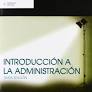 INTRODUCCION A LA ADMINISTRACION