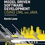 Model-Driven Software Development with UML and Java