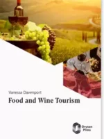 Food and Wine Tourism