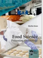 Food Science Processing Technology