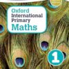 Oxford International Primary Maths Stage 1: Age 5-6 Student Workbook 1